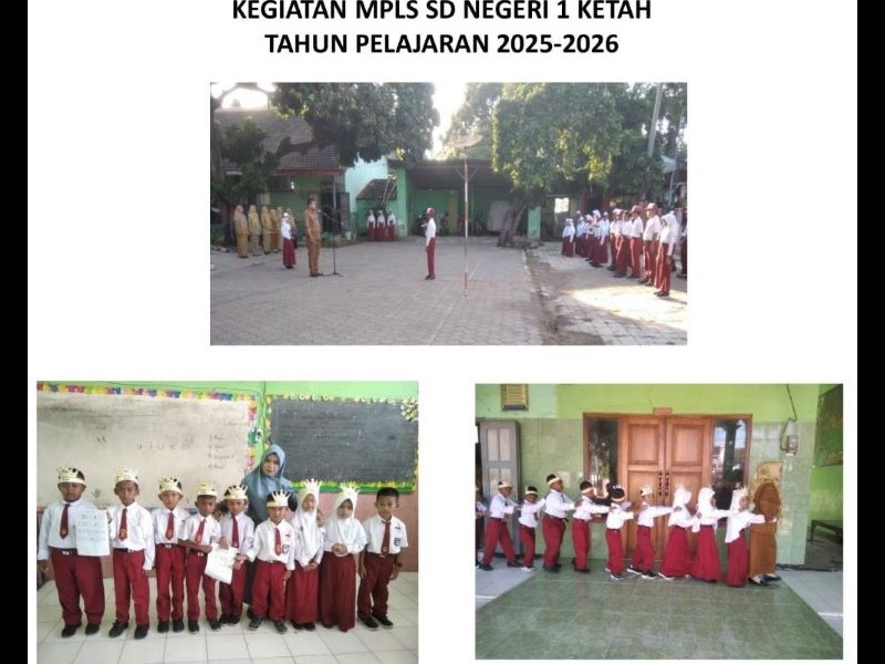 Kegiatan MPLS SD Negeri 1 Ketah Tahun Pelajaran 2025-2026